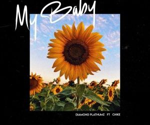 DOWNLOAD Diamond Platnumz – My Baby (Remix) ft. Chike mp3