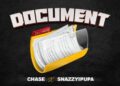 DOWNLOAD Chase Cartel – Document ft. Snazzyipupa mp3