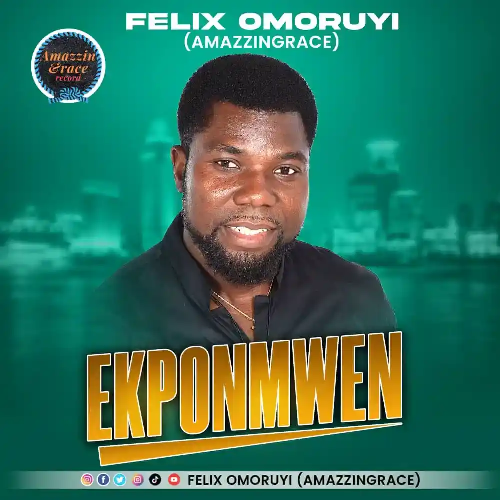 DOWNLOAD Felix Omoruyi – Ekponmwen (Thanks Giving) mp3