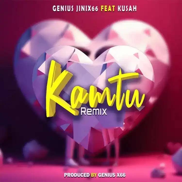 DOWNLOAD Geniusjini x66 Ft Kusah – Kamtu mp3