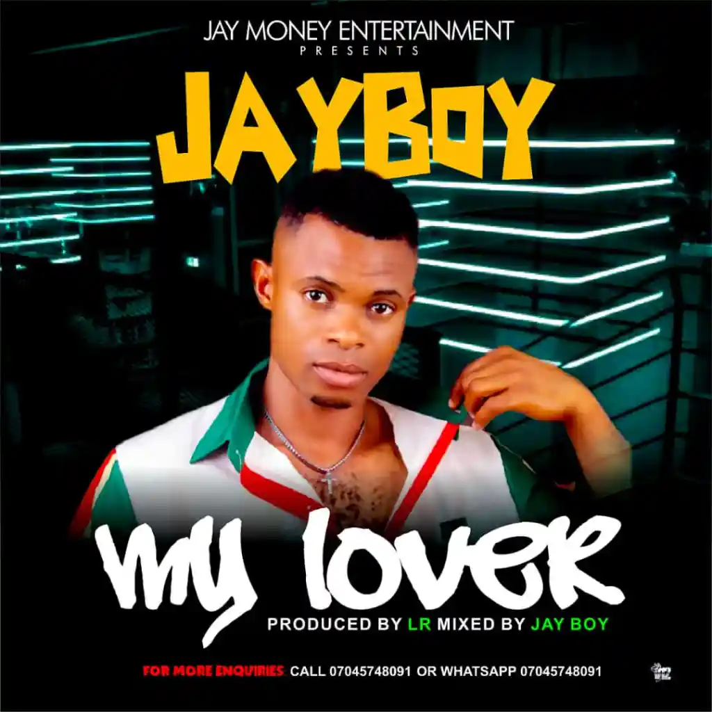 DOWNLOAD Jay Boy – My Lover mp3