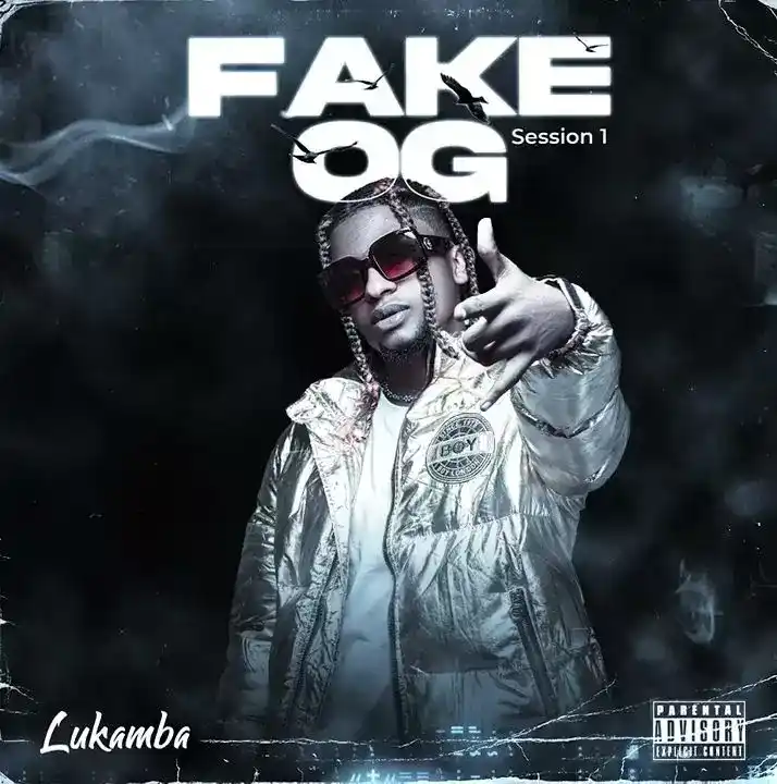 DOWNLOAD Lukamba – Fake OG mp3