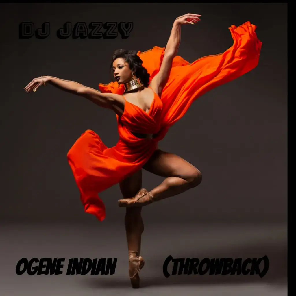 DOWNLOAD DJ Jazzy – Indian Ogene (Throwback) mp3