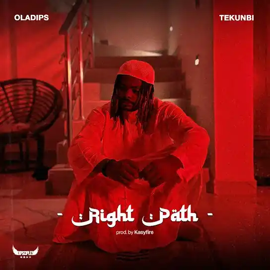 DOWNLOAD OlaDips – Right Path Ft. Tekunbi mp3