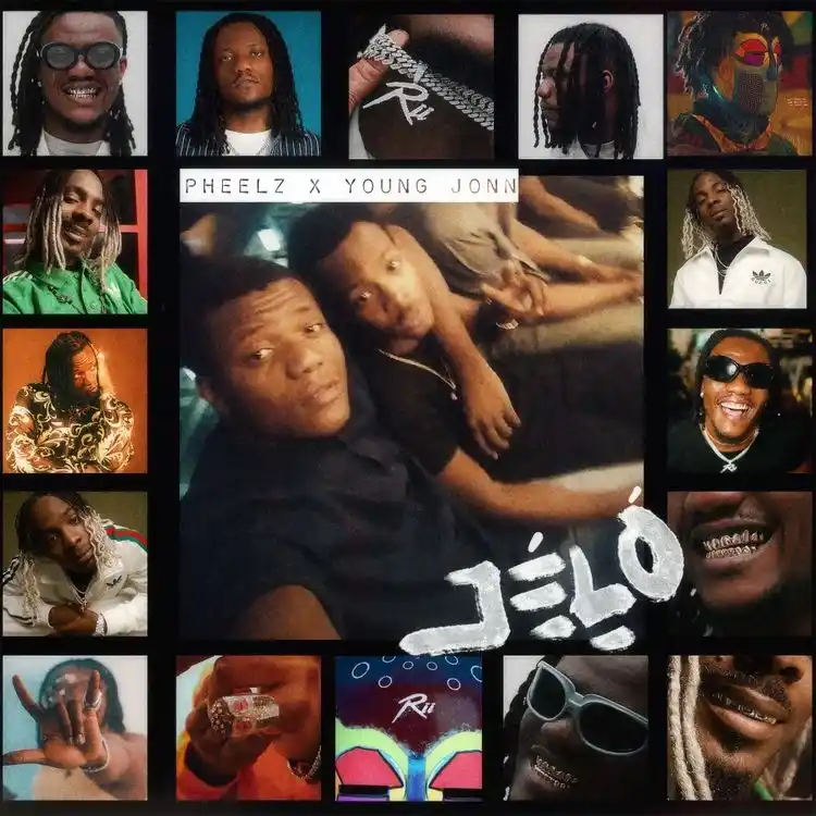 DOWNLOAD Pheelz – JELO ft. Young jonn mp3