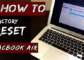 How To Factory Reset Your MacBook Air
