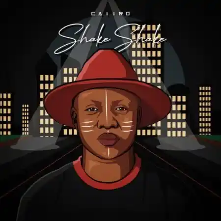 DOWNLOAD Caiiro – Shake Shake mp3
