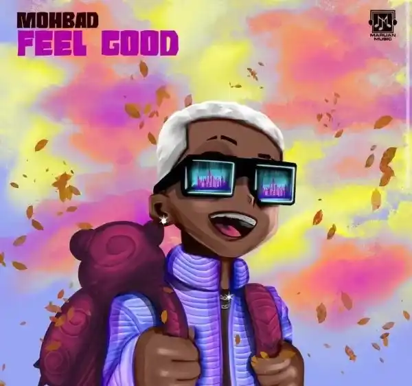 DOWNLOAD Mohbad – Feel Good (On God) mp3