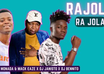 DOWNLOAD King Monada – Ra jola Ft Mack Eaze x Dj Benito x Dj Janisto mp3