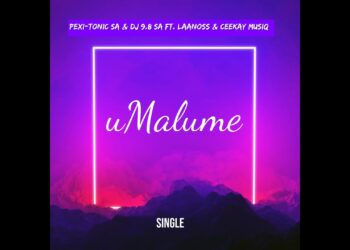 DOWNLOAD Pexi-Tonic SA & Dj 9.8 SA – uMalume Ft Laanoss & Ceekay Musiq mp3
