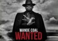 DOWNLOAD Wande Coal – Monster mp3