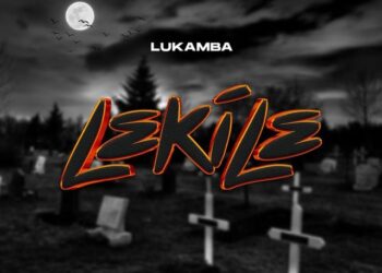DOWNLOAD Lukamba – Lekile mp3