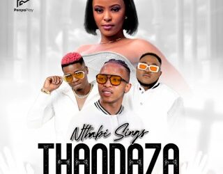 DOWNLOAD Nthabi Sings – THANDAZA ft. Ntate Stunna & 2point1 mp3