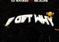 DOWNLOAD DJ Baddo ft. Skales – E Get Why mp3