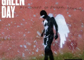 Green Day’s “Boulevard of Broken Dreams” Meaning