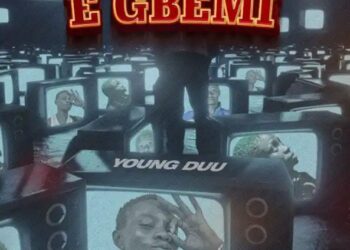 DOWNLOAD Young Duu – E Gbemi mp3