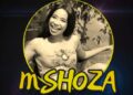 DOWNLOAD Mshoza – Ayina Chorus mp3