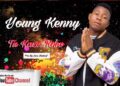 DOWNLOAD Young Kenny – Tukaze Roho mp3
