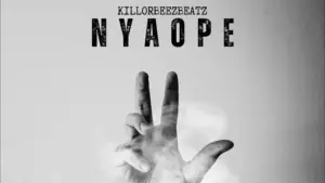 DOWNLOAD Killorbeezbeatz – NYAOPE mp3