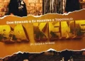 DOWNLOAD Don Edward – Ba Kene ft Ez Maestro, EeQue, TooValid & Sy.Shin mp3