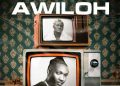 DOWNLOAD Goya Menor – Awiloh ft. Portable mp3