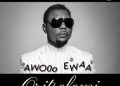 DOWNLOAD Oritse Femi – Awoo Ewaa mp3
