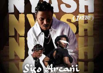 DOWNLOAD Siso Arcani – Nyash (Ikebe) mp3