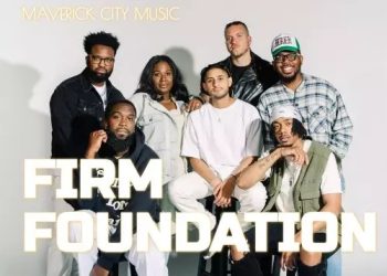 DOWNLOAD Maverick City Music – Firm Foundation (He Won’t) mp3