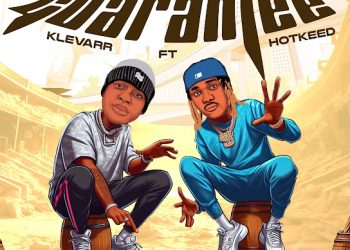 DOWNLOAD Klevarr – Guarantee ft. Hotkeed mp3