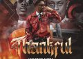 DOWNLOAD HighstarLavista – Thankful Ft. Terry Apala mp3