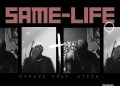 DOWNLOAD Ruhdee – Same Life ft. Otega mp3