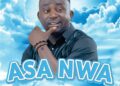 DOWNLOAD Uncle Dan – Asa Nwa mp3