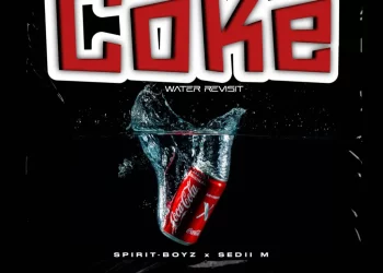 DOWNLOAD Spirit-Boyz – Coke Water Revisit mp3