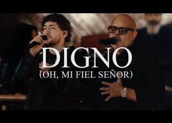 DOWNLOAD Israel Houghton – Digno [Oh, Mi Fiel Señor] mp3, Lyrics