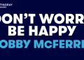 DOWNLOAD Don’t Worry Be Happy (Originally Performed by Bobby Mcferrin) [Karaoke Instrumental Version] mp3