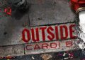 DOWNLOAD Cardi B – Outside mp3