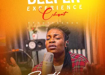 DOWNLOAD Esther Jonathan – Deeper Experience Chant Anthem EHH mp3