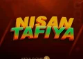 DOWNLOAD Abdul D One – Nisan Tafiya Ft. Isah Ayagi mp3