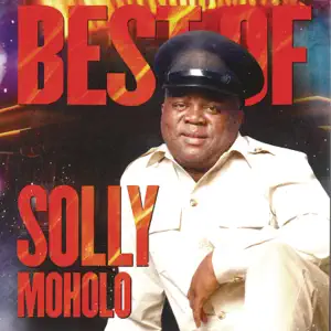 Solly Moholo - Mugabe le Tsvangirai Tsonga Zimbabwe (Best Of)