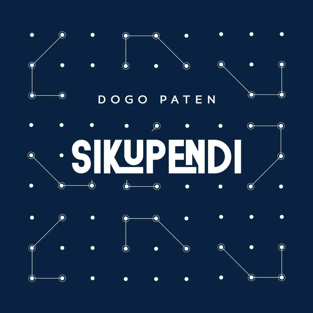 Dogo Paten – Sikupendi
