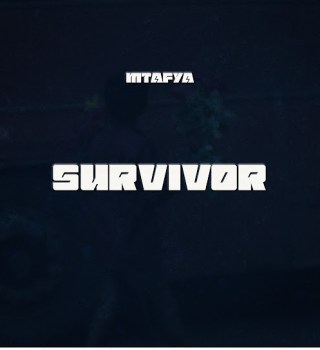 Mtafya – Survivor