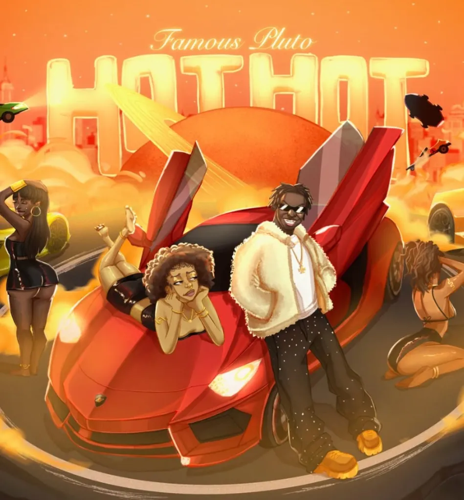 Famous Pluto – Hot Hot