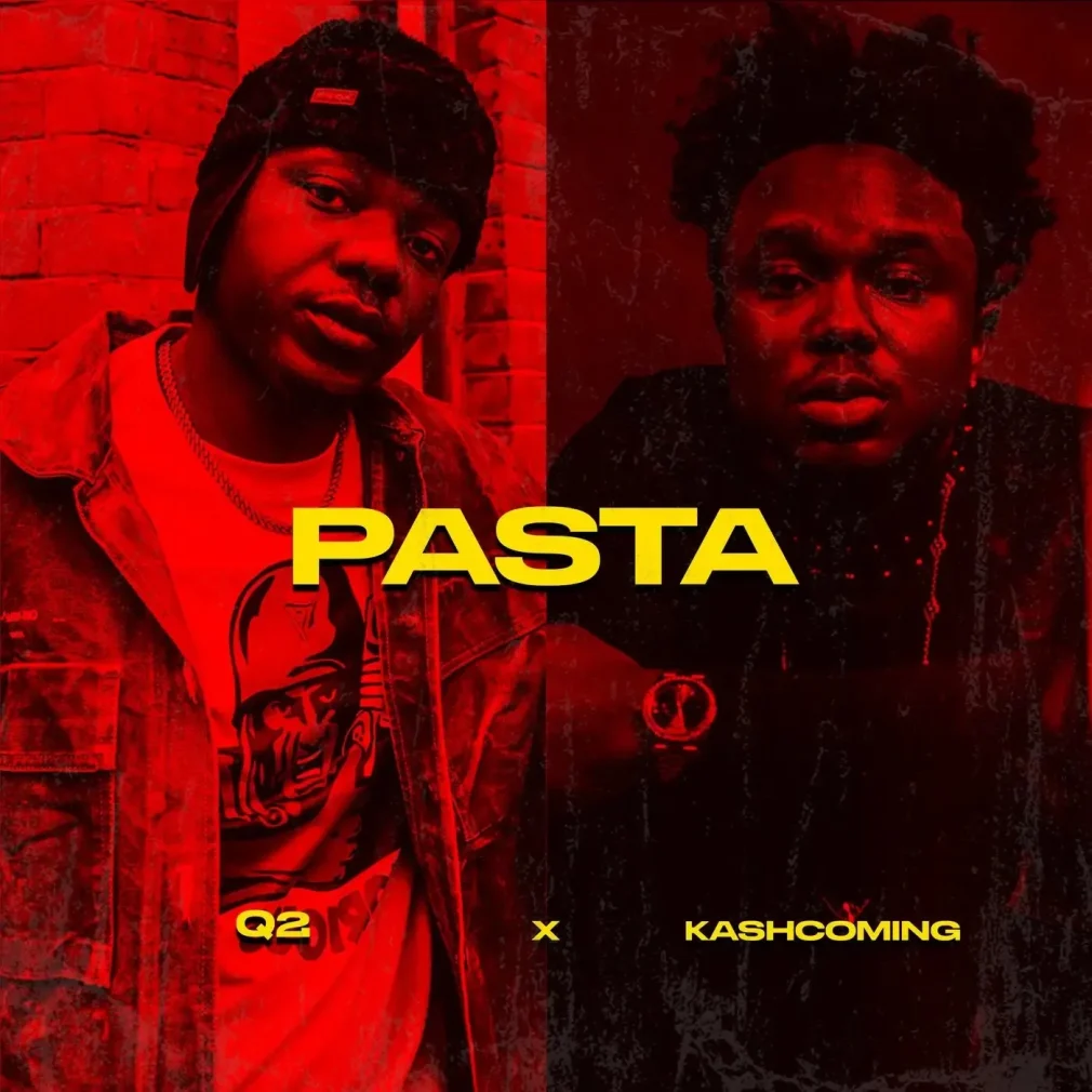 Q2 – Pasta Ft. Kashcoming
