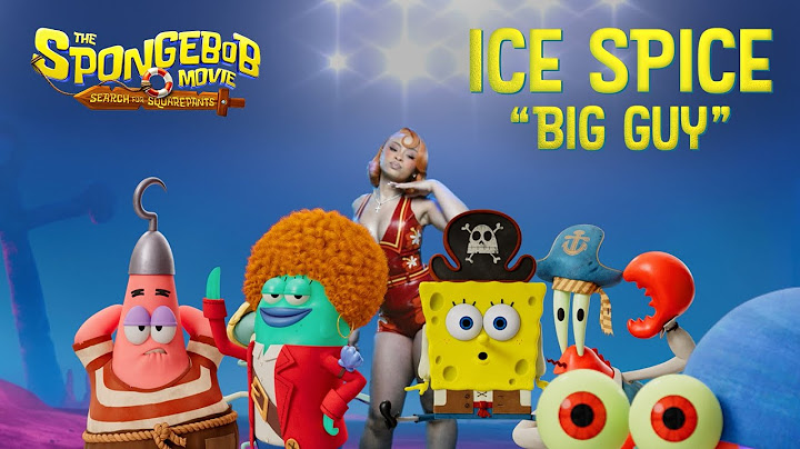 DOWNLOAD Ice Spice - Big Guy from The SpongeBob Movie: Search for SquarePants mp3