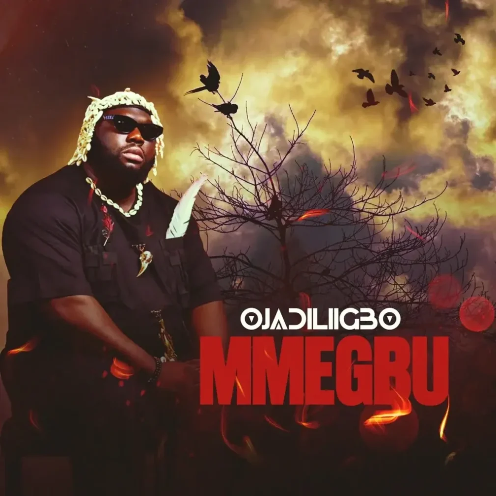 DOWNLOAD Ojadiligbo – Mmegbu mp3