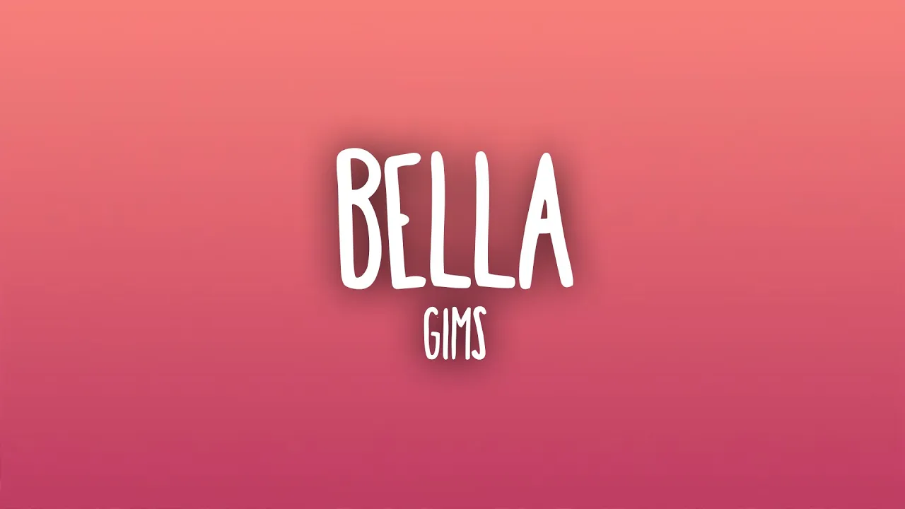 DOWNLOAD GIMS - Bella mp3