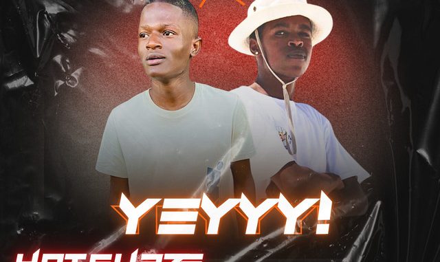 DOWNLOAD Hotfurze – Yeyyy ft. Darian Kgwasi mp3