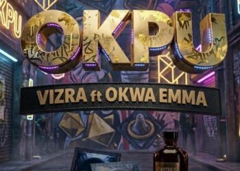 DOWNLOAD Vizra – Okpu ft. Okwa Emma mp3